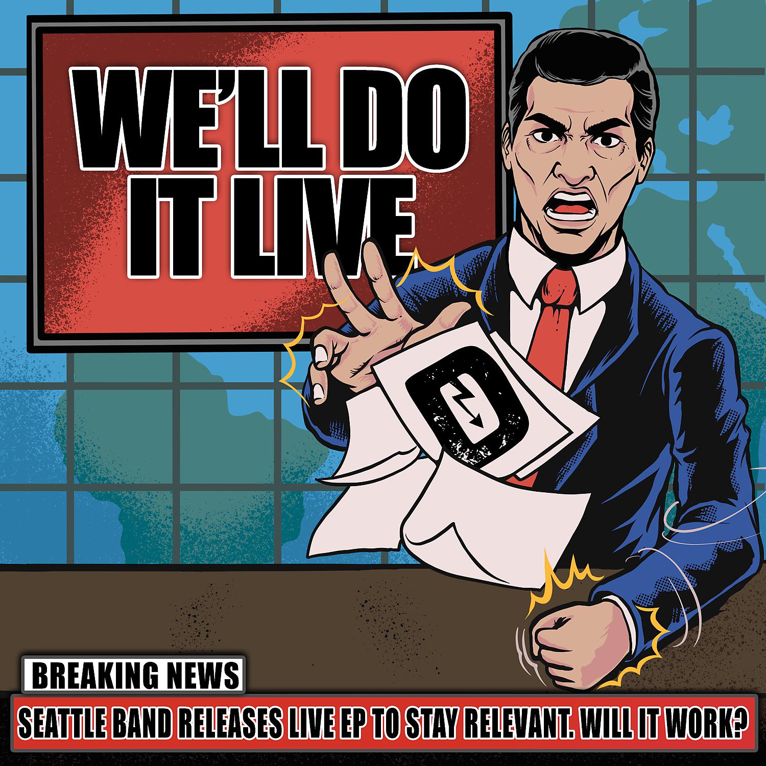 Постер альбома We'll Do It Live