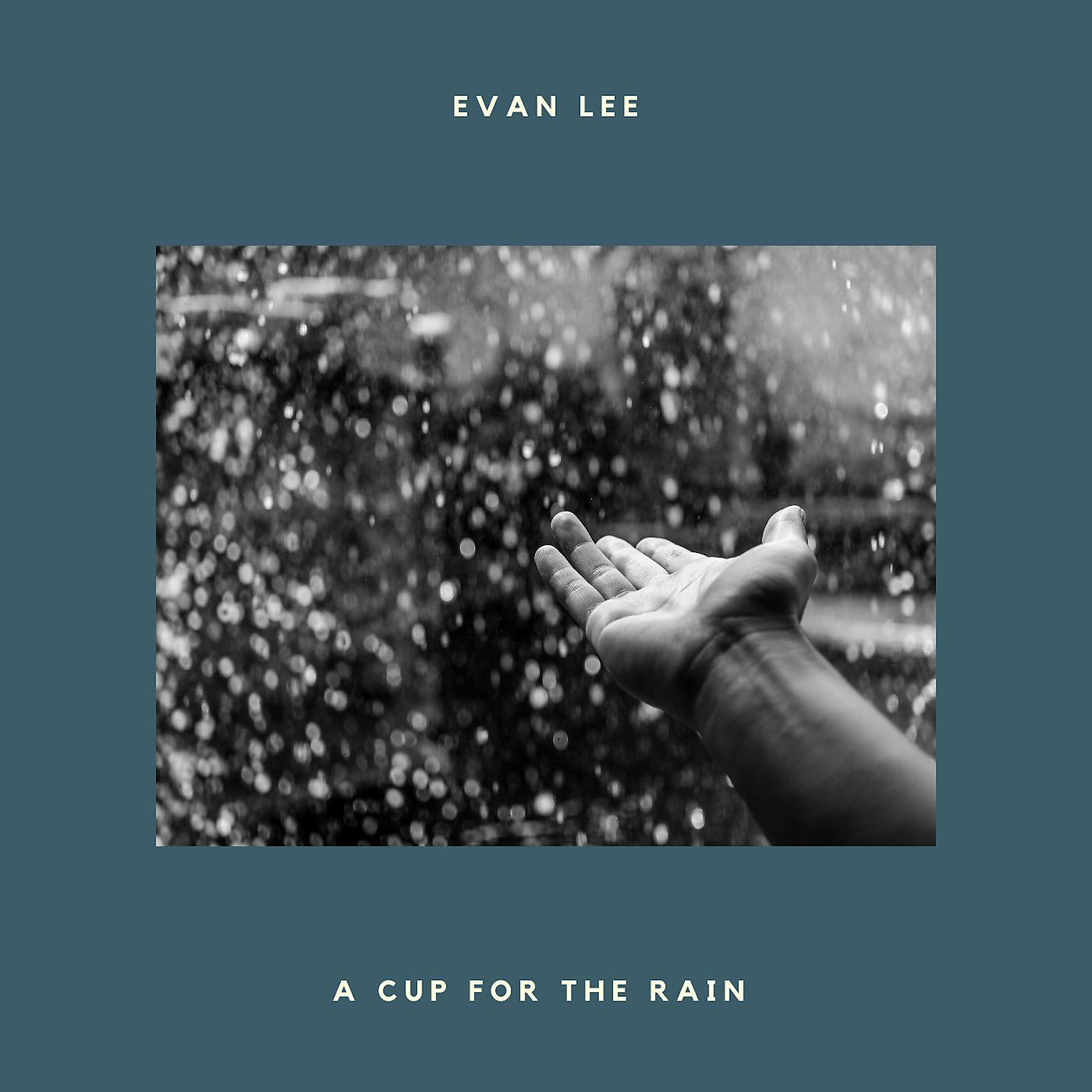 Постер альбома A Cup for the Rain