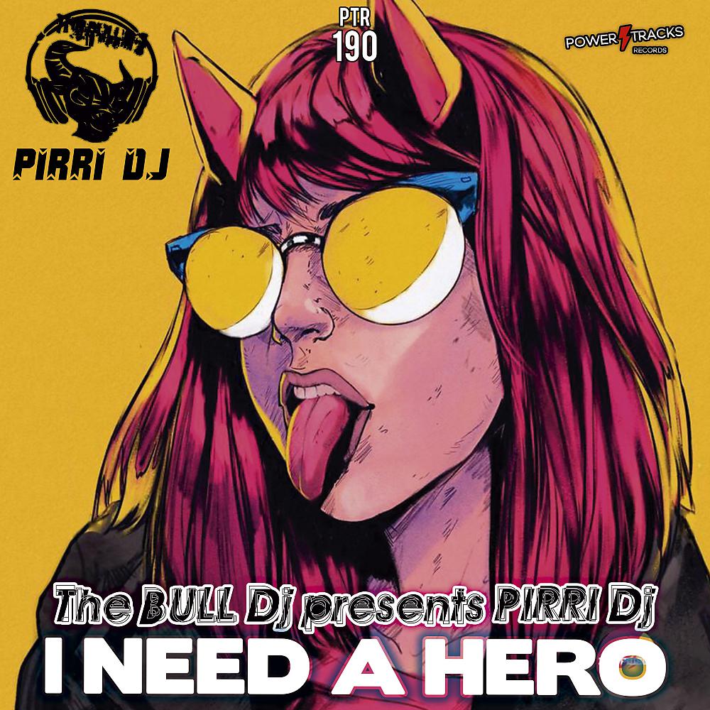 Постер альбома I Need A Hero