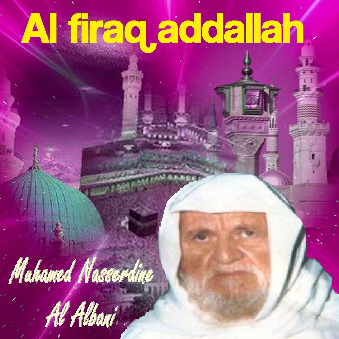 Постер альбома Al firaq addallah