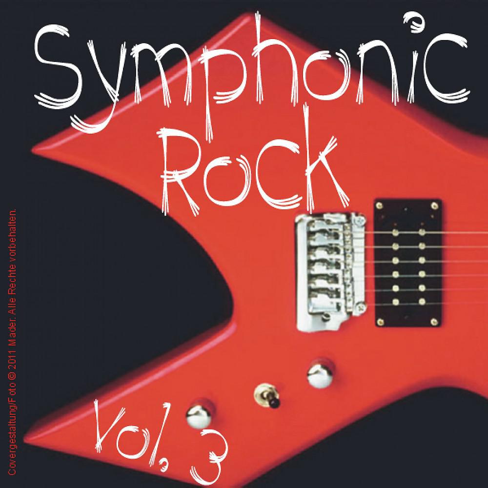 Постер альбома Symphonic Rock: Volume 3