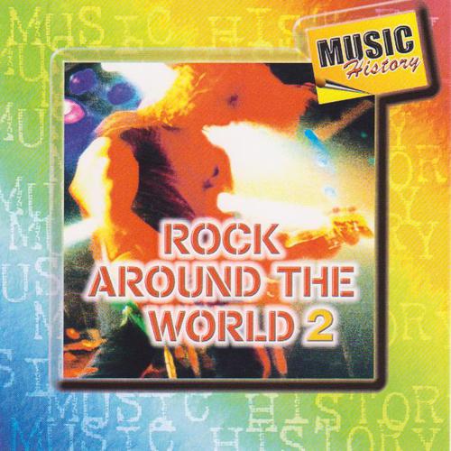 Постер альбома Rock Around The World, Vol. 2