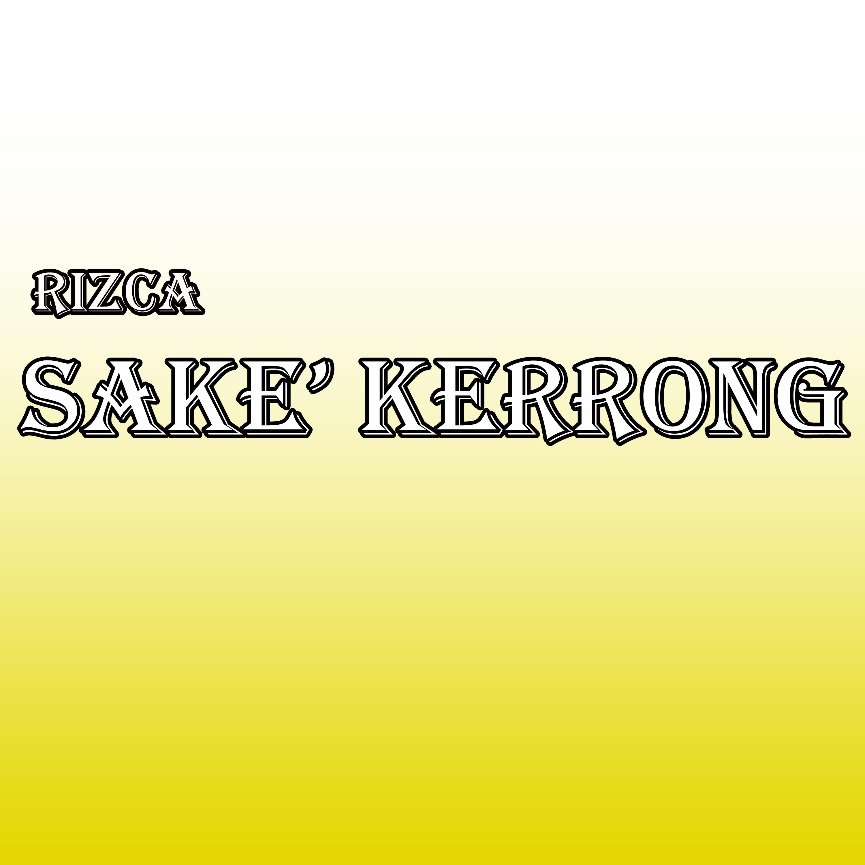Постер альбома Sake' Kerrong