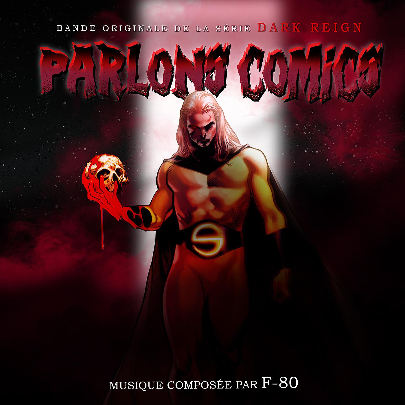 Постер альбома Parlons Comics Dark Reign (Bande Originale)