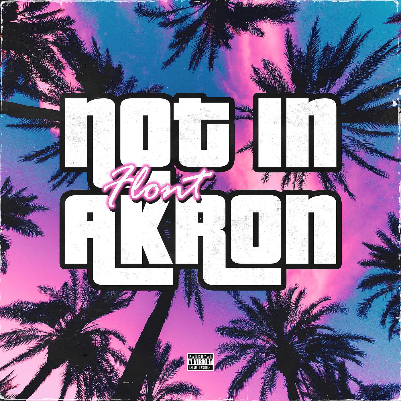 Постер альбома Not in Akron