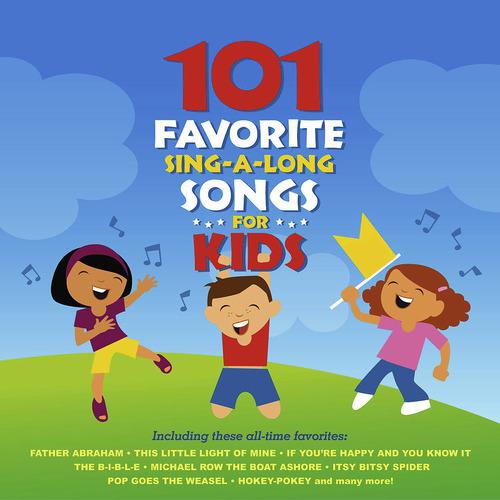 Постер альбома 101 Favorite Sing-A-Long Songs For Kids