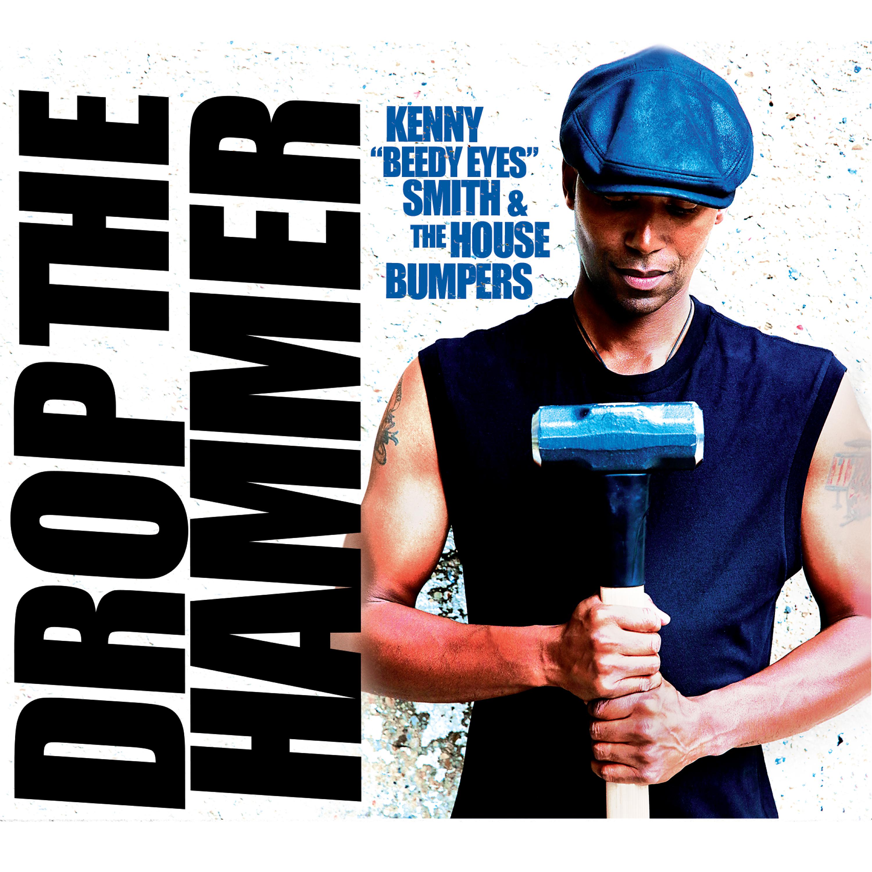 Постер альбома Drop the Hammer