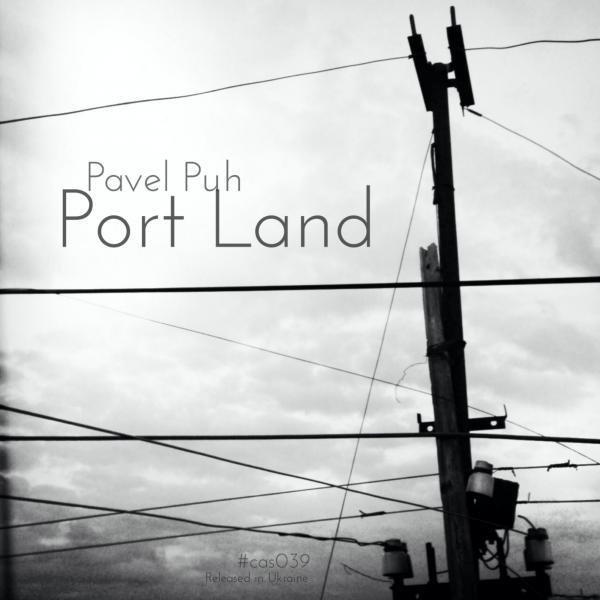 Постер альбома Port Land