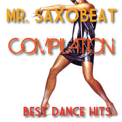 Постер альбома Mr. Saxobeat Compilation