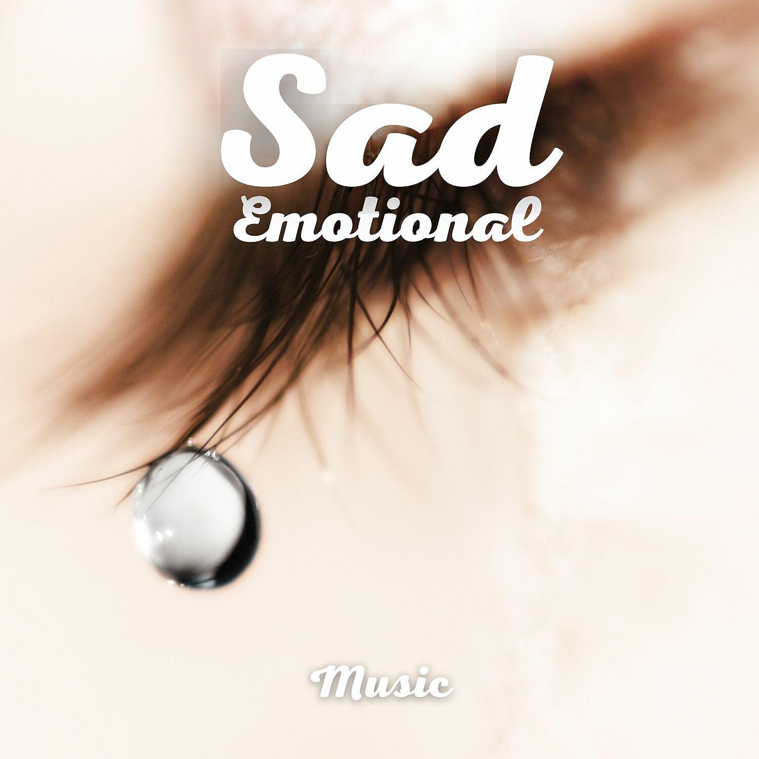 Постер альбома Sad Emotional Music