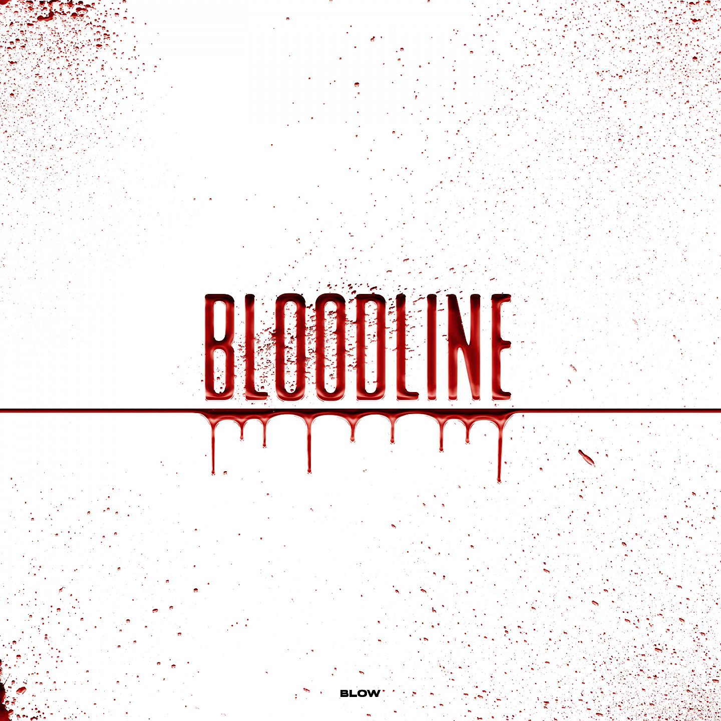 Постер альбома BloodLine