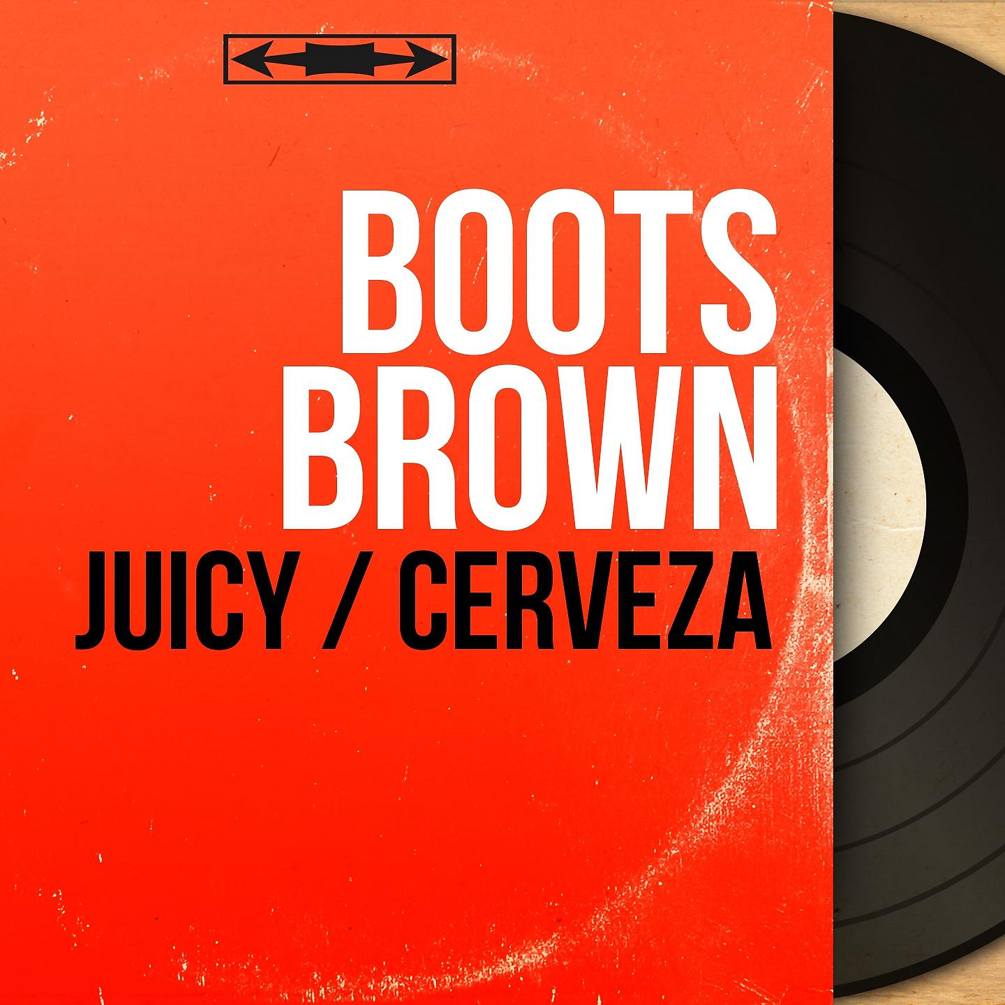Постер альбома Juicy / Cerveza