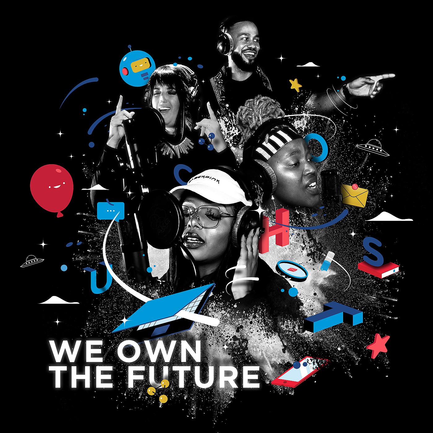 Постер альбома We Own the Future