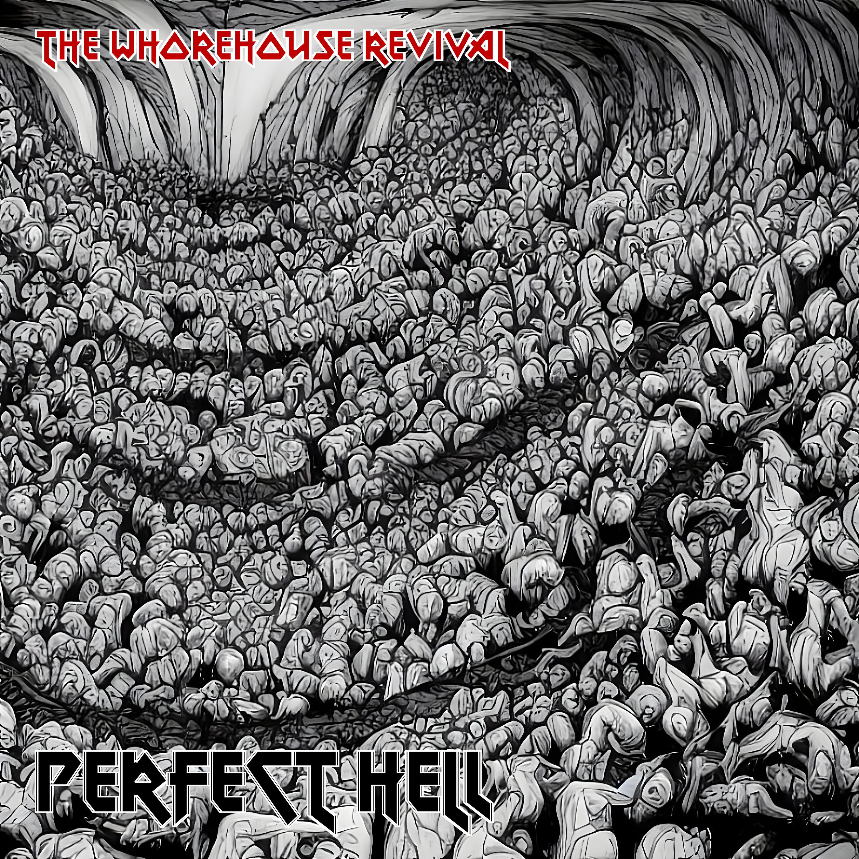 Постер альбома Perfect Hell