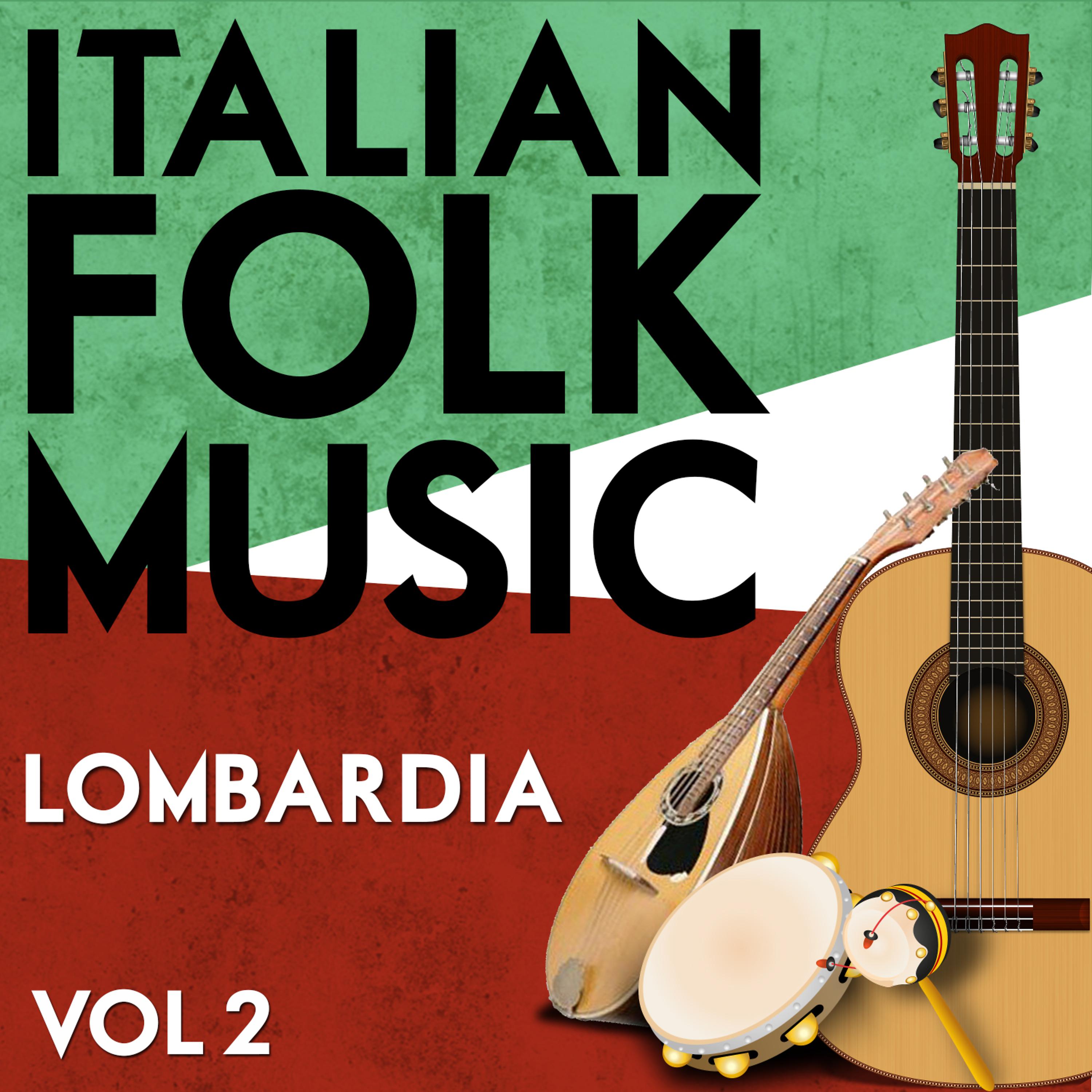 Постер альбома Italian Folk Music Lombardia Vol. 2