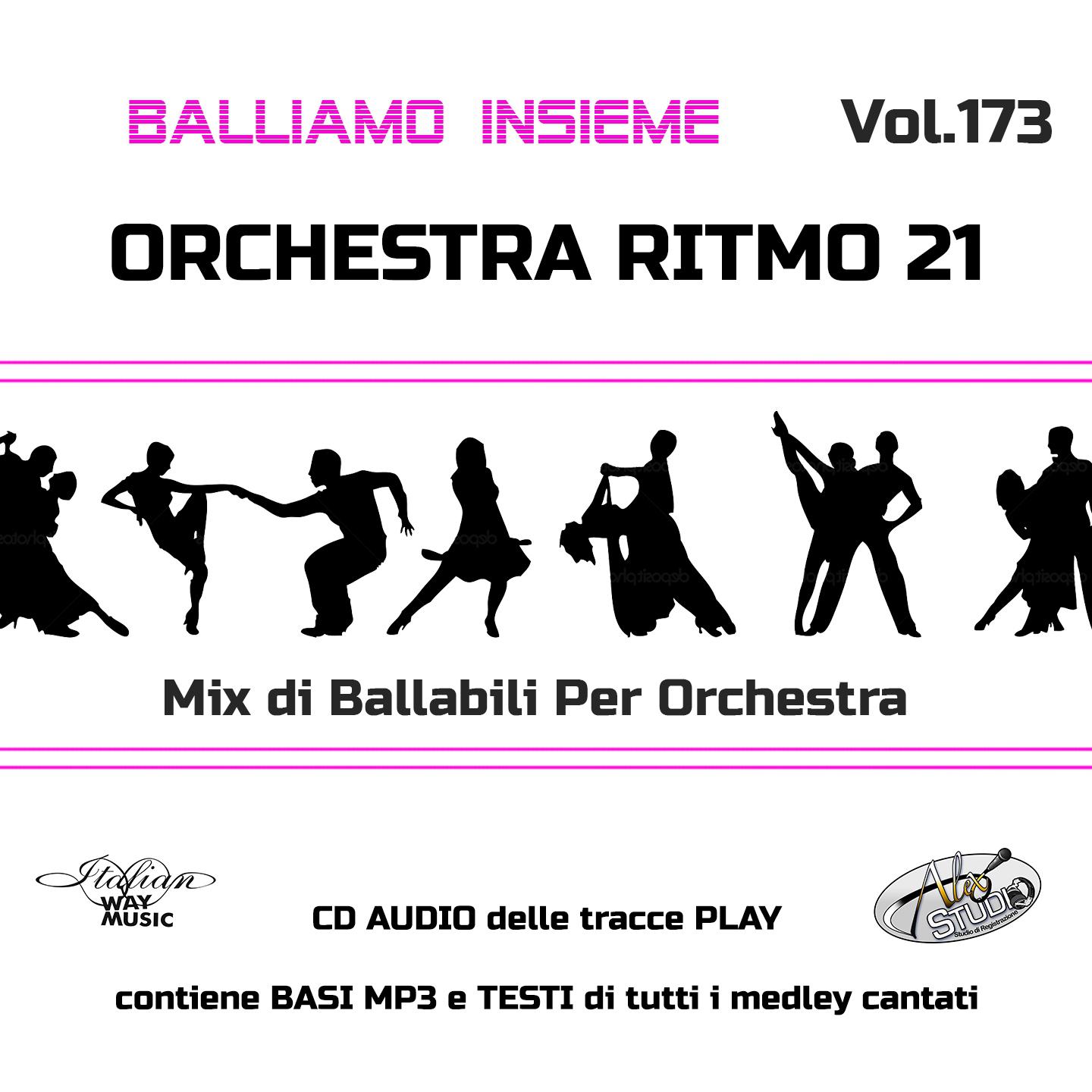 Постер альбома Balliamo insieme, Vol. 173