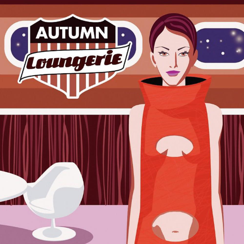 Постер альбома Autumn Loungerie