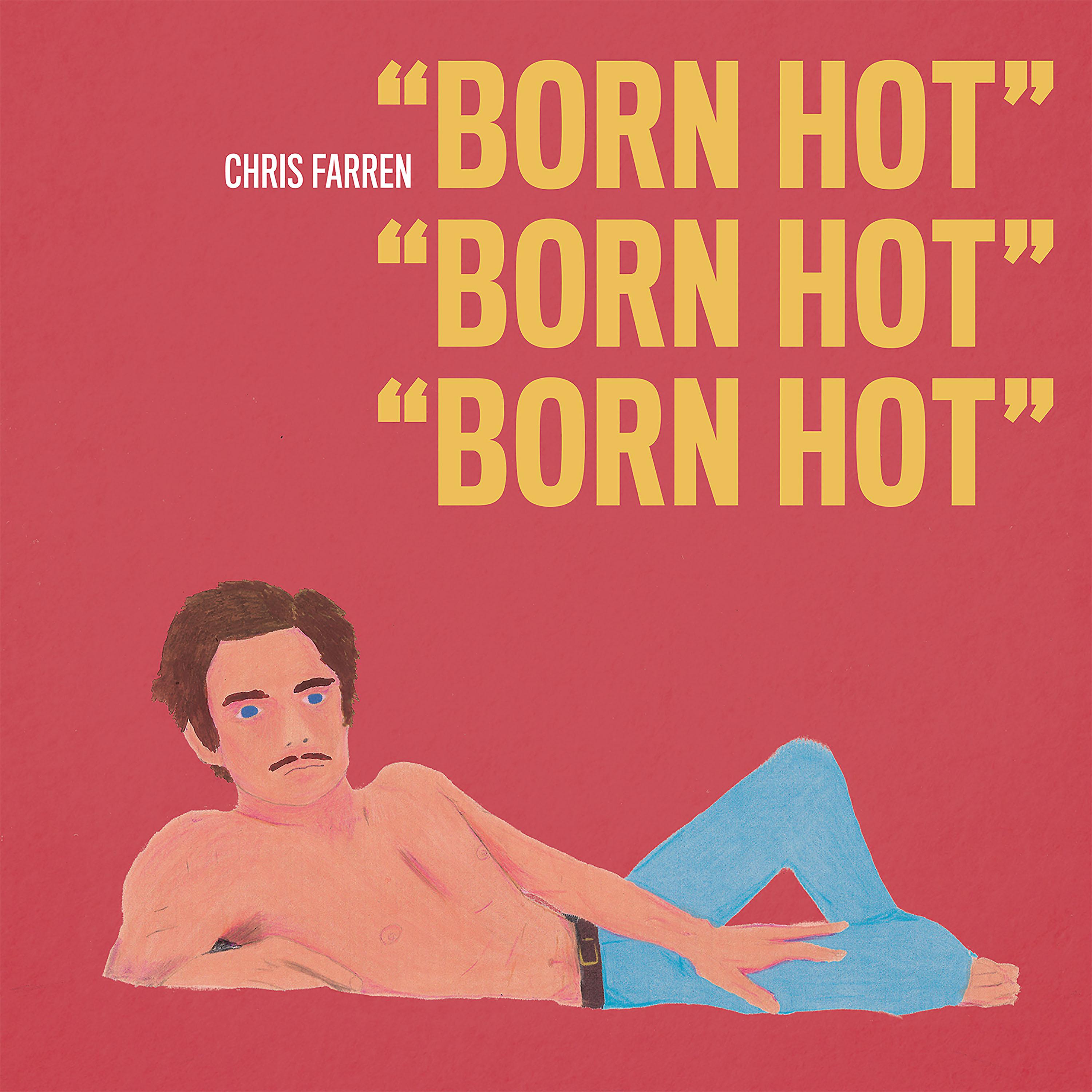 Постер альбома Born Hot