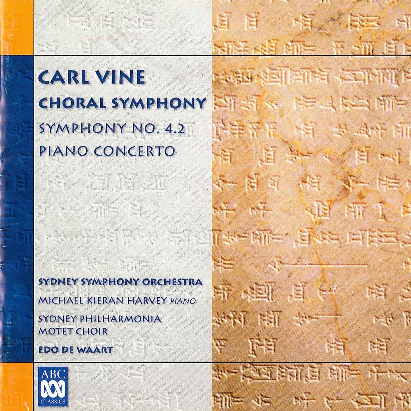 Постер альбома Carl Vine: Choral Symphony