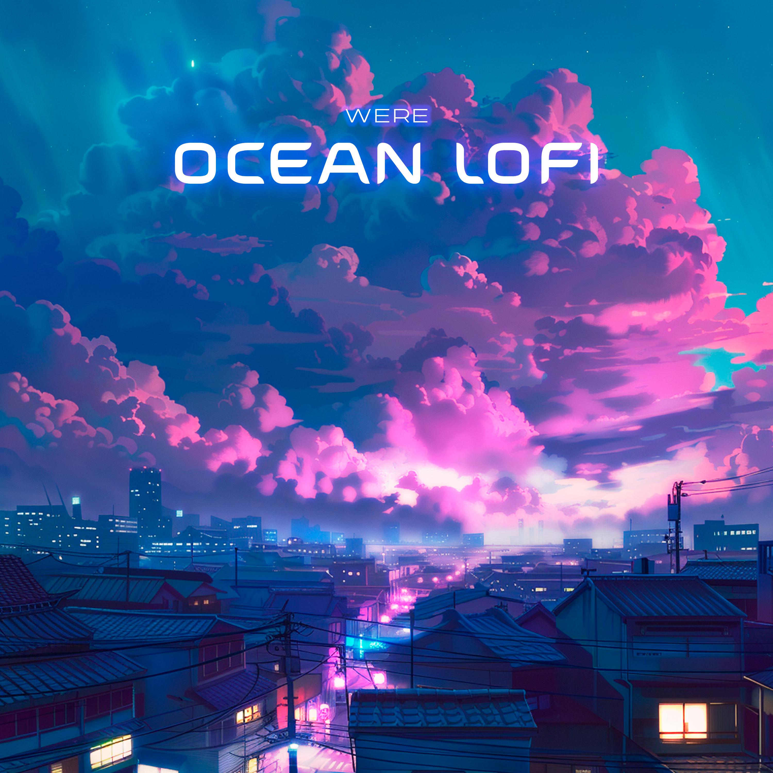 Постер альбома OCEAN LOFI