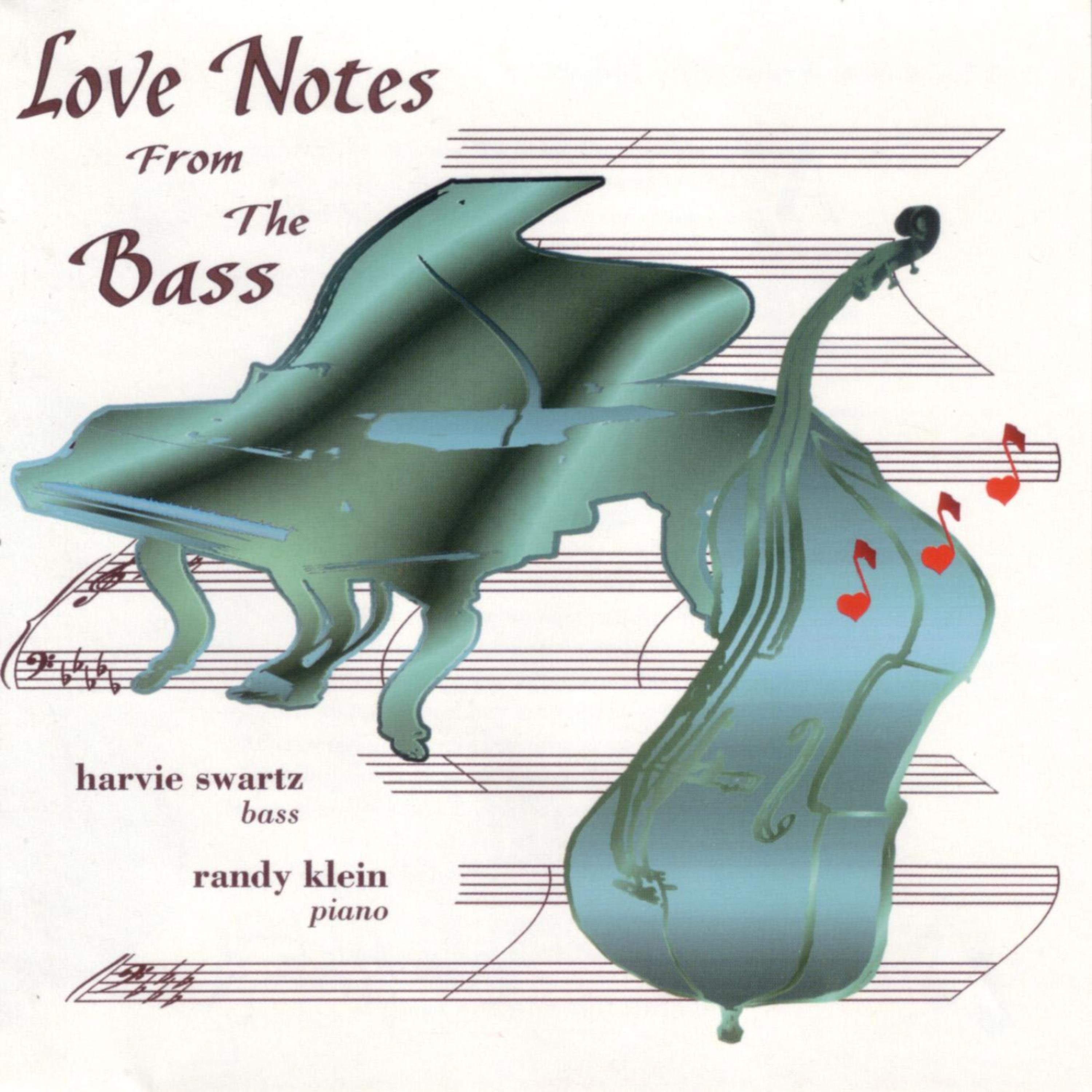 Постер альбома Love Notes from the Bass
