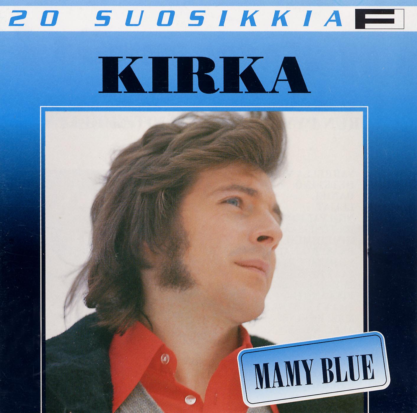 Постер альбома 20 Suosikkia / Mamy Blue
