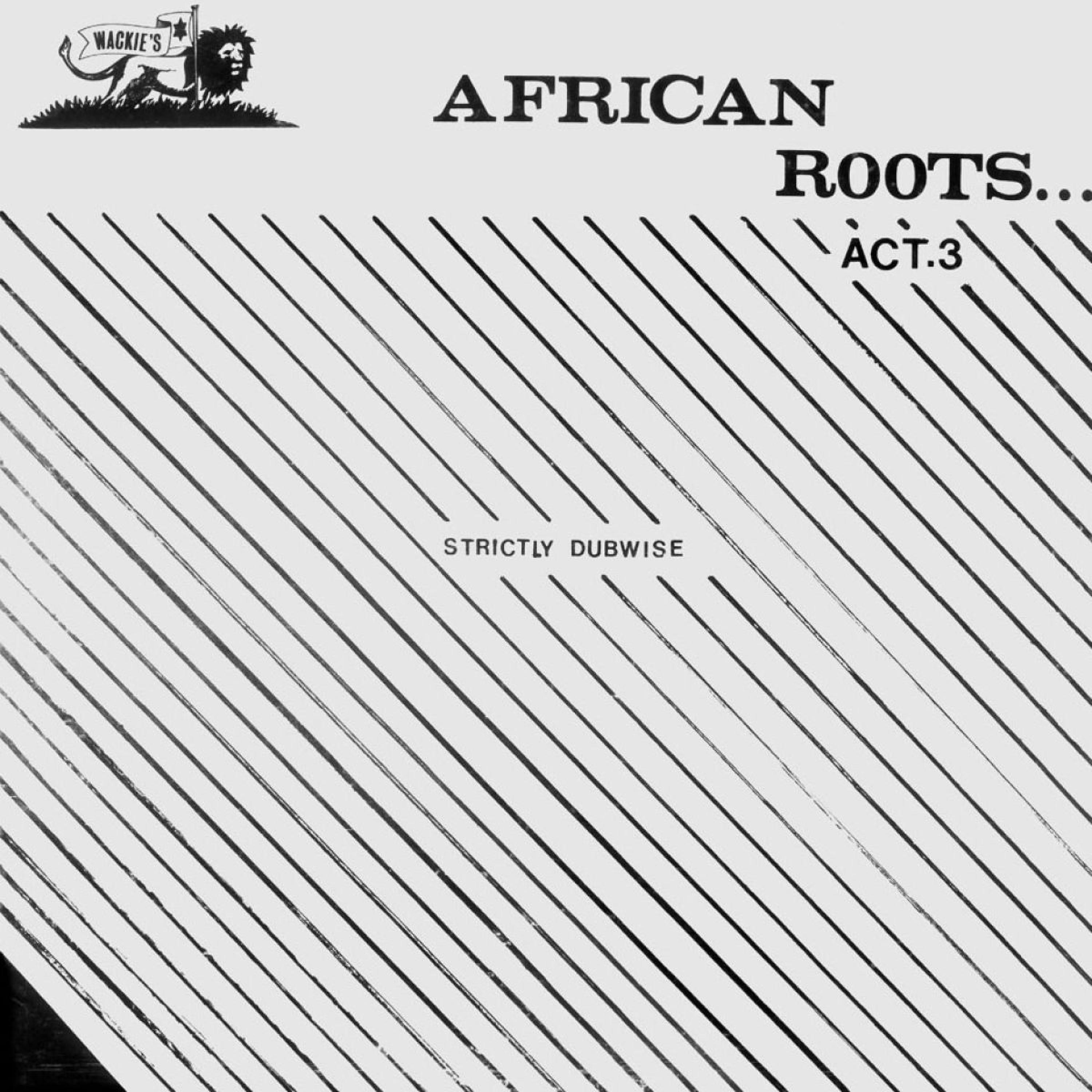 Постер альбома African Roots Act 3