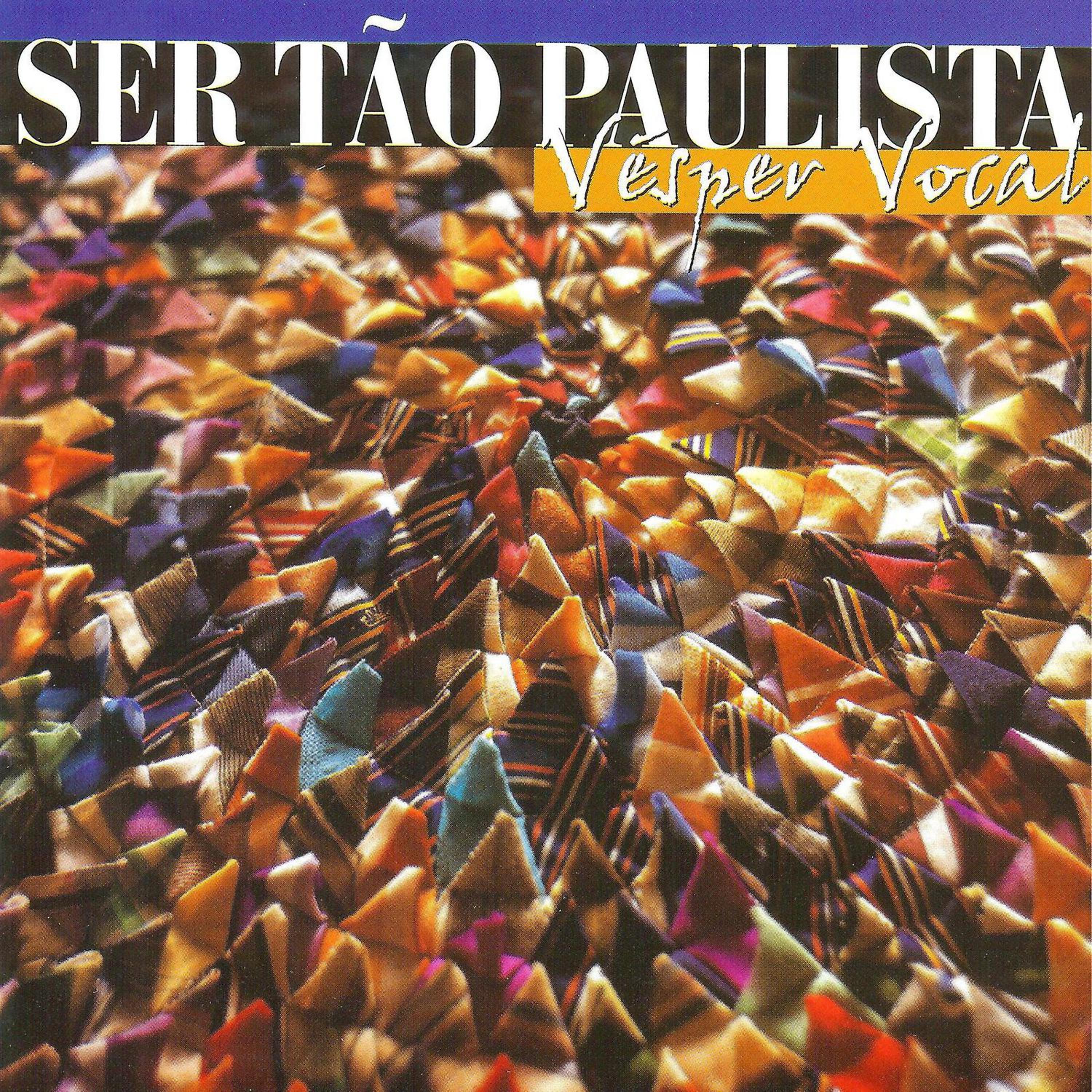 Постер альбома Ser Tão Paulista