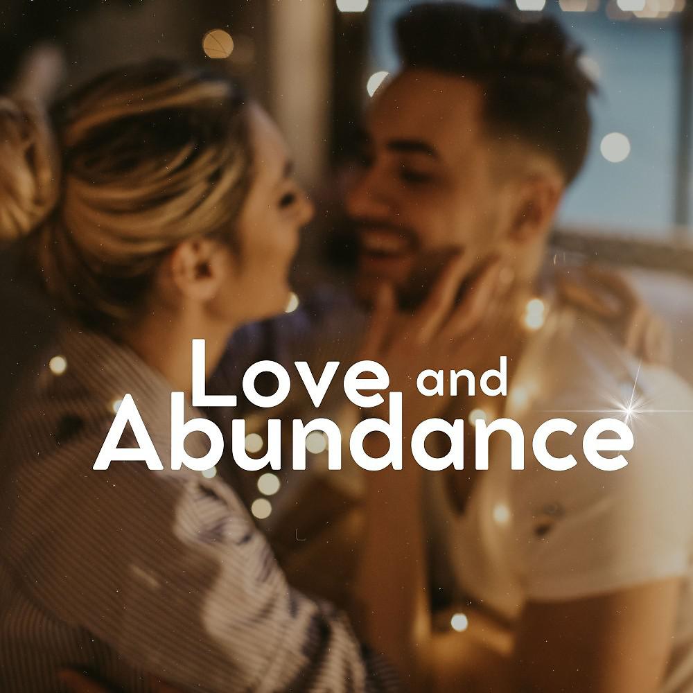 Постер альбома Love and Abundance