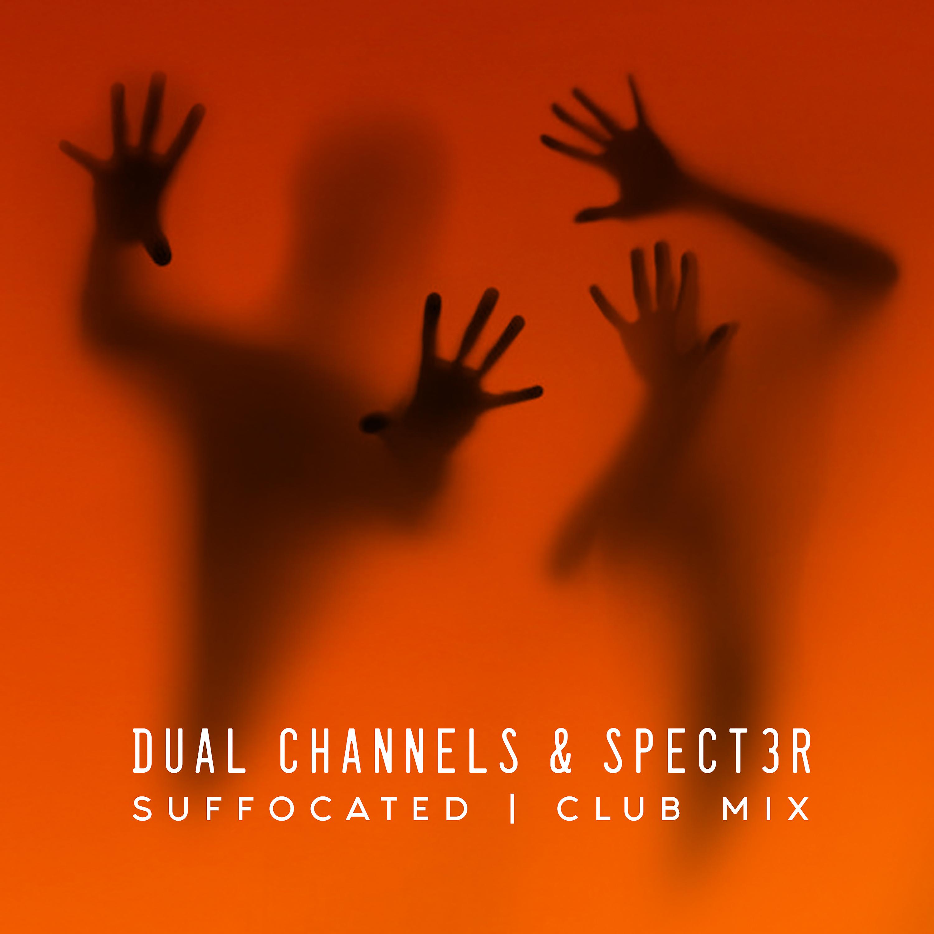 Постер альбома Suffocated (Club Mix)