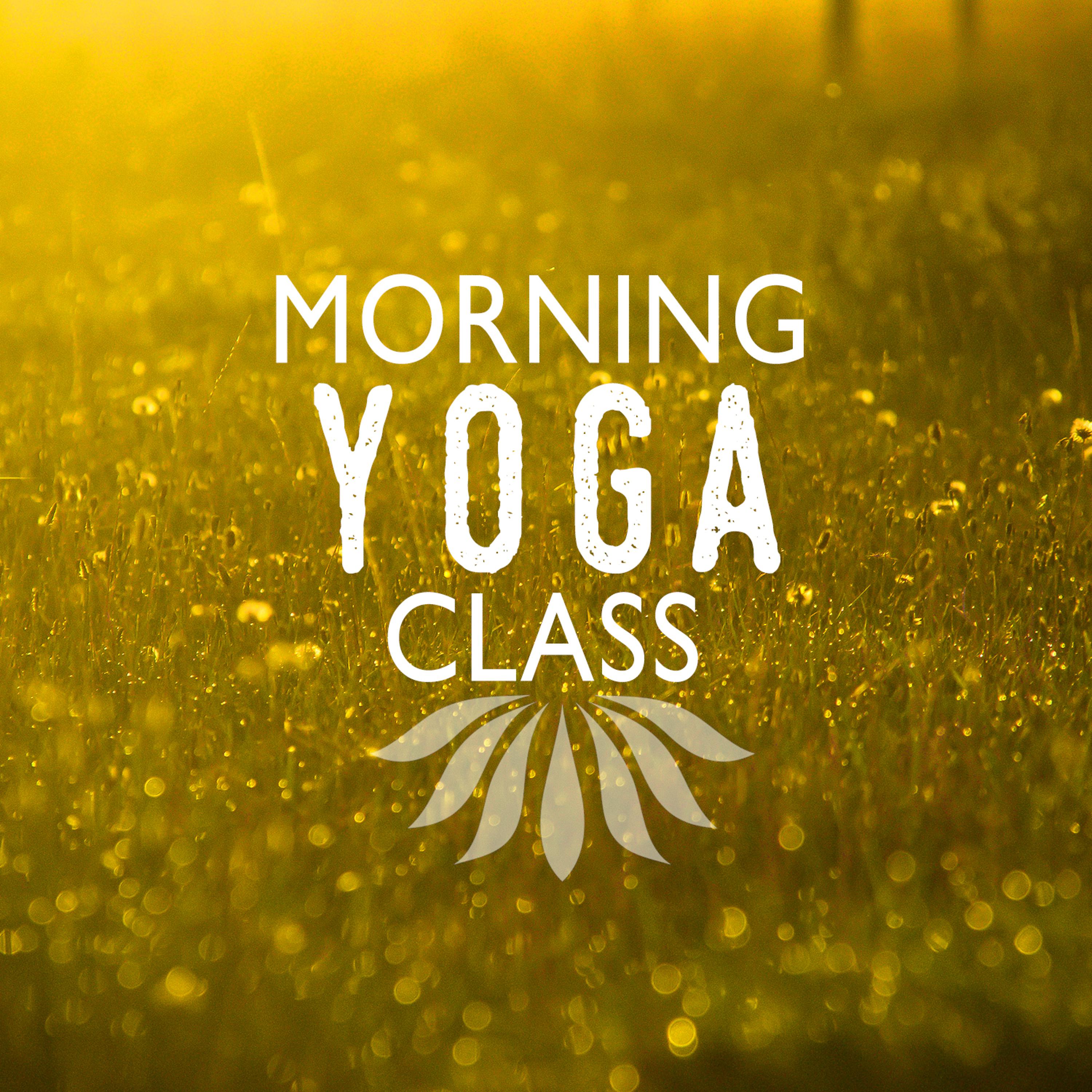 Постер альбома Morning Yoga Class