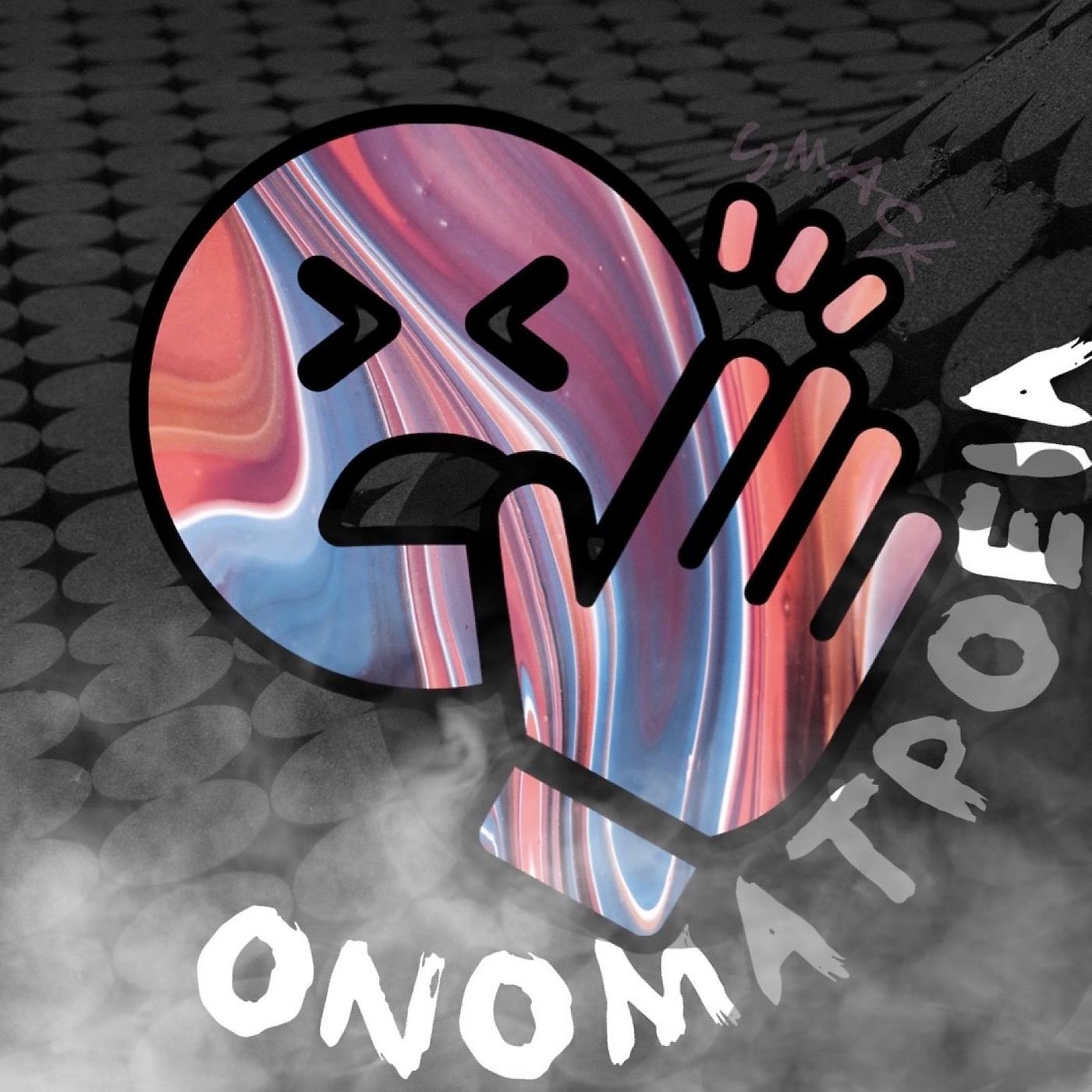 Постер альбома Onomatopoeia "Smack"