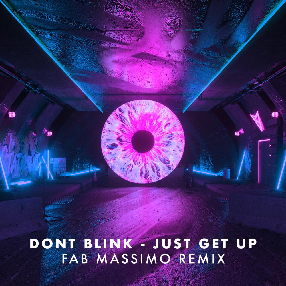 Постер альбома JUST GET UP (Fab Massimo Remix)