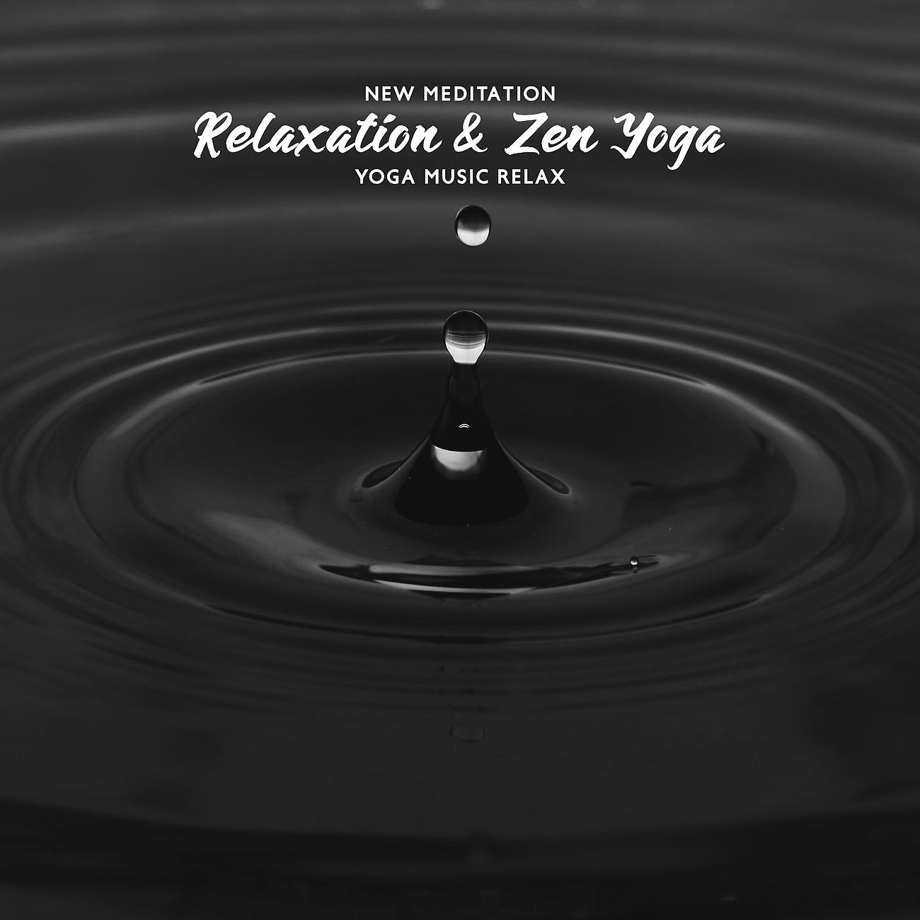 Постер альбома New Meditation Relaxation & Zen Yoga Music Relax