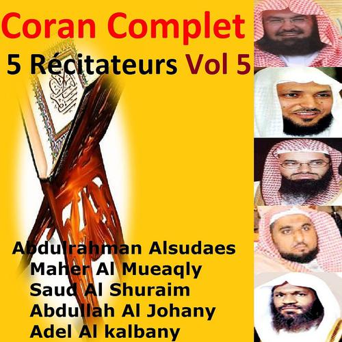 Постер альбома Coran complet 5 récitateurs, vol. 5