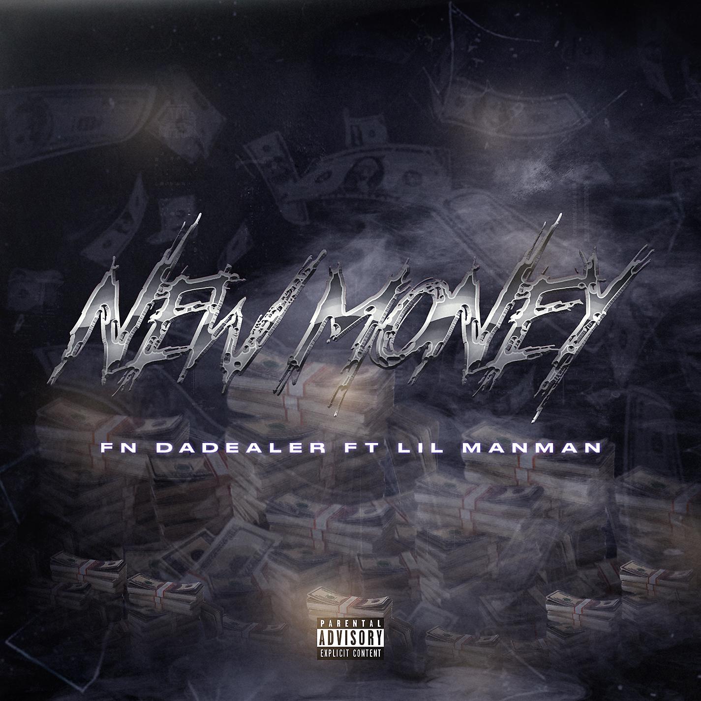 Постер альбома New Money (feat. Lil ManMan)