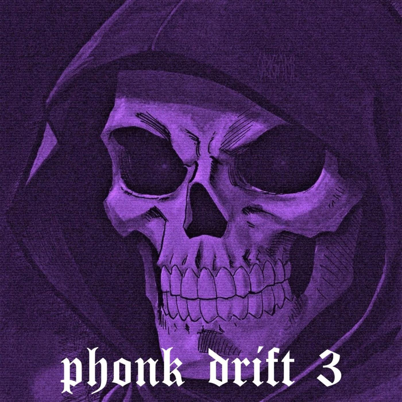 Постер альбома Phonk Drift 3