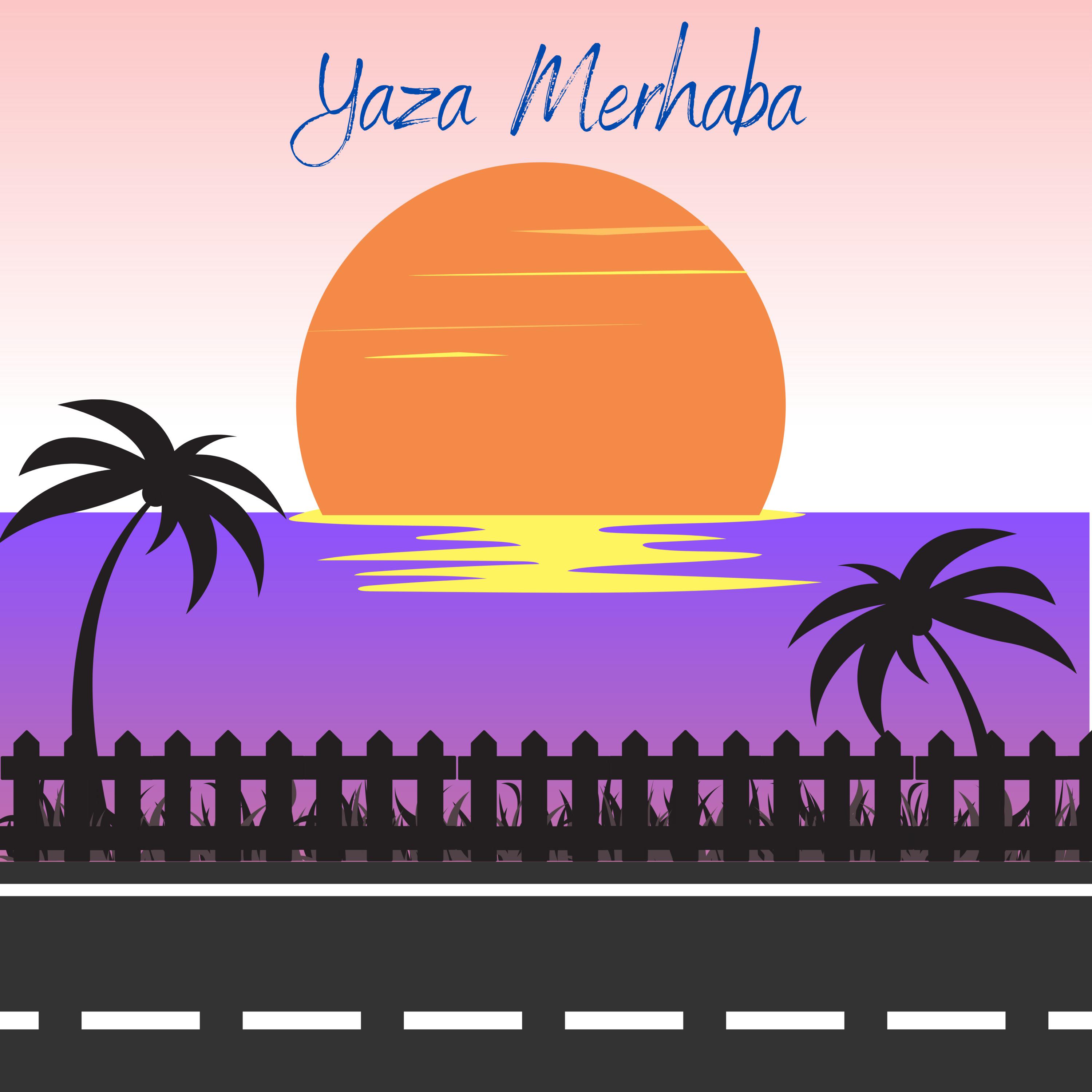 Постер альбома Yaza Merhaba