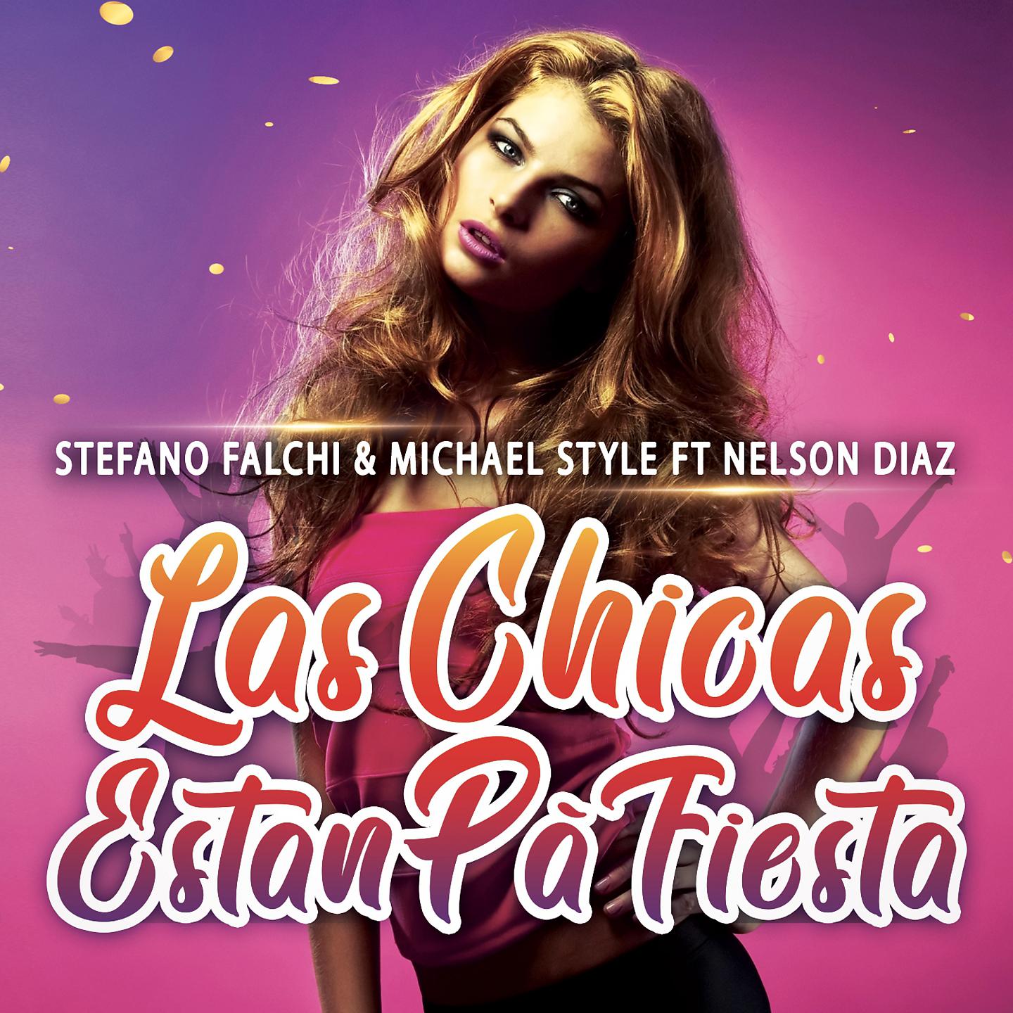 Постер альбома Las Chicas Estàn Pa' Fiesta