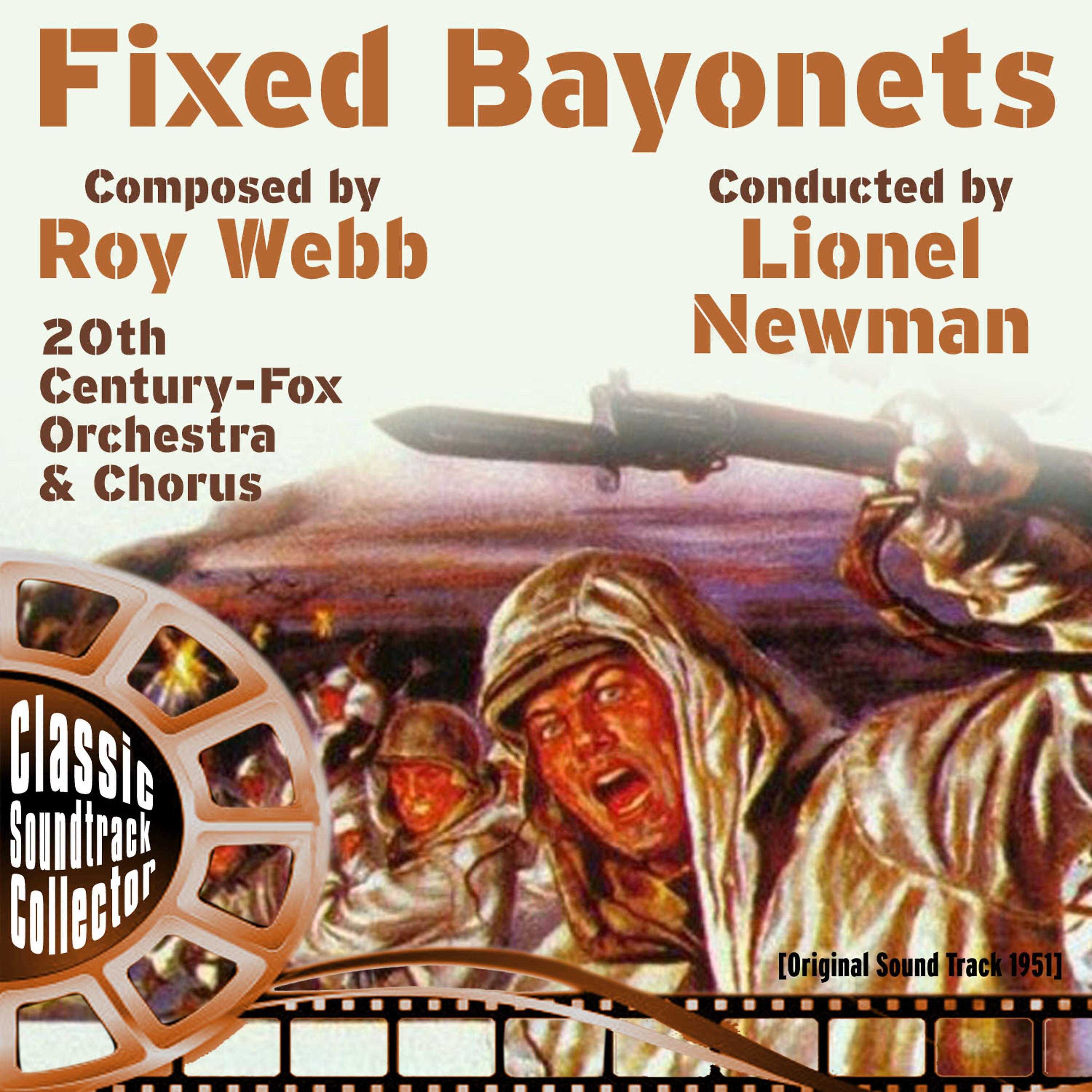 Постер альбома Fixed Bayonets (Original Soundtrack) [1951]