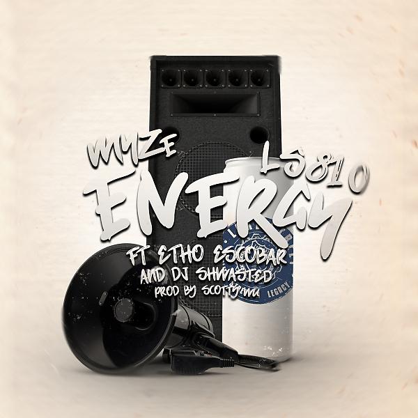 Постер альбома Energy (Feat. L'S810 & Etho Escobar)