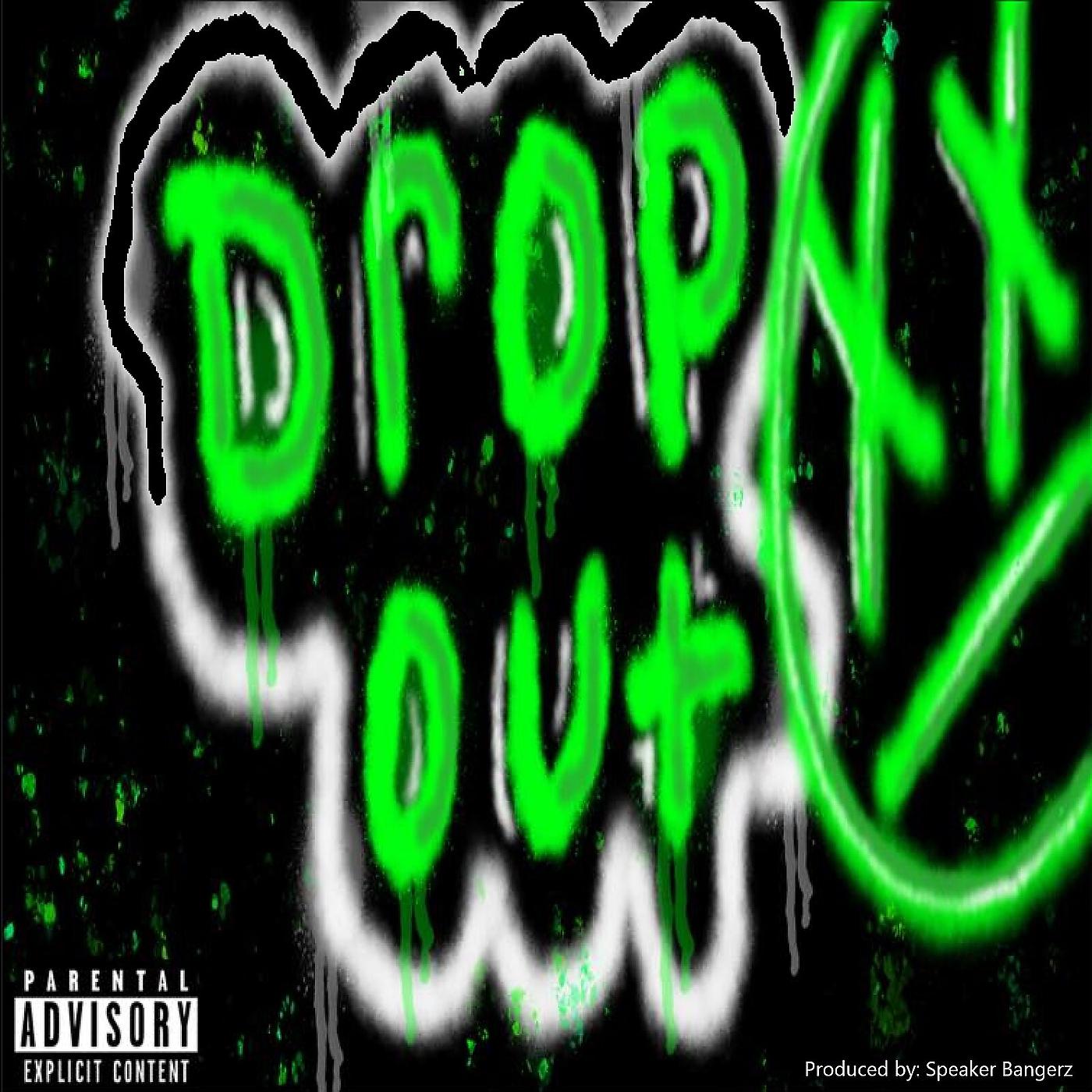 Постер альбома Drop Out