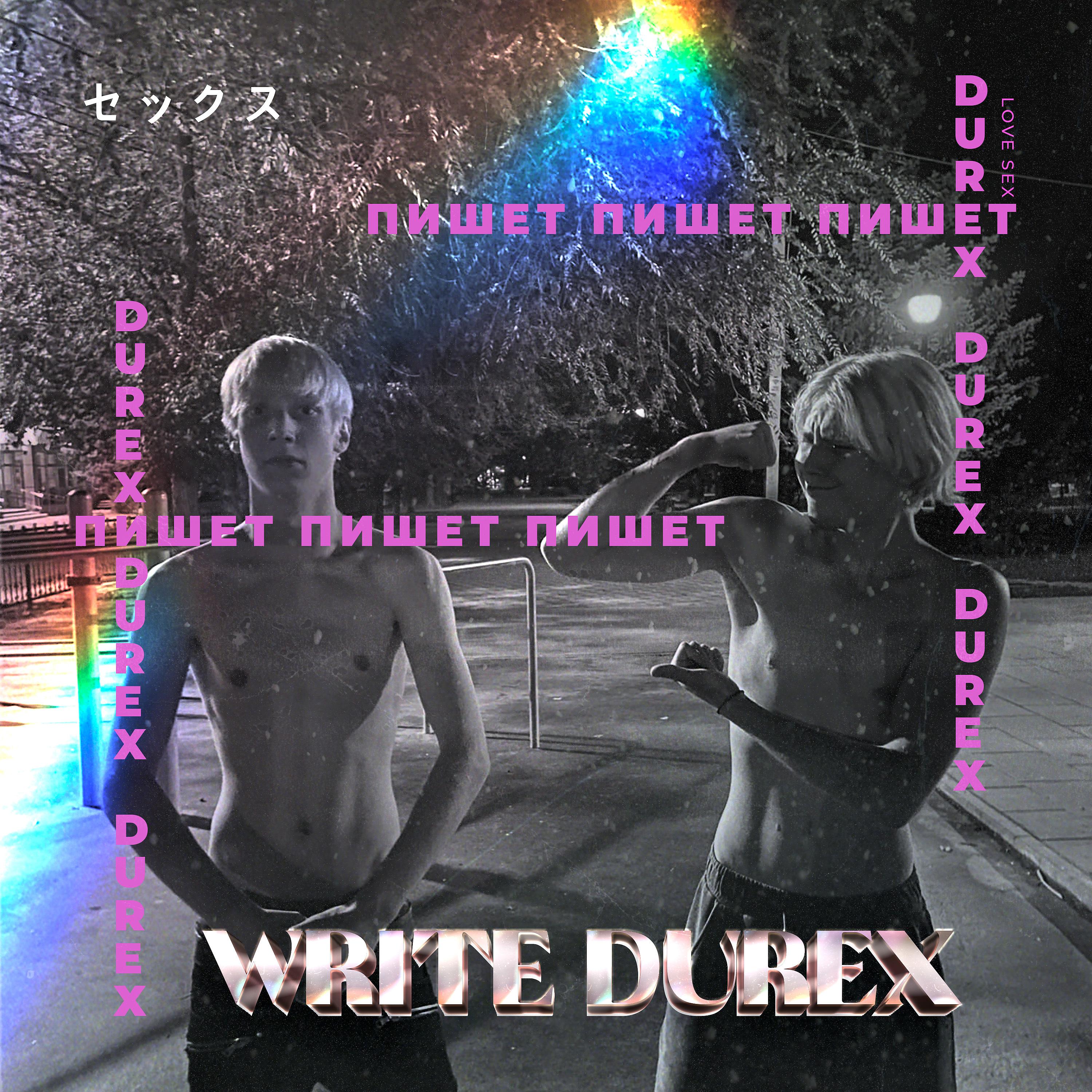 Постер альбома Write Durex