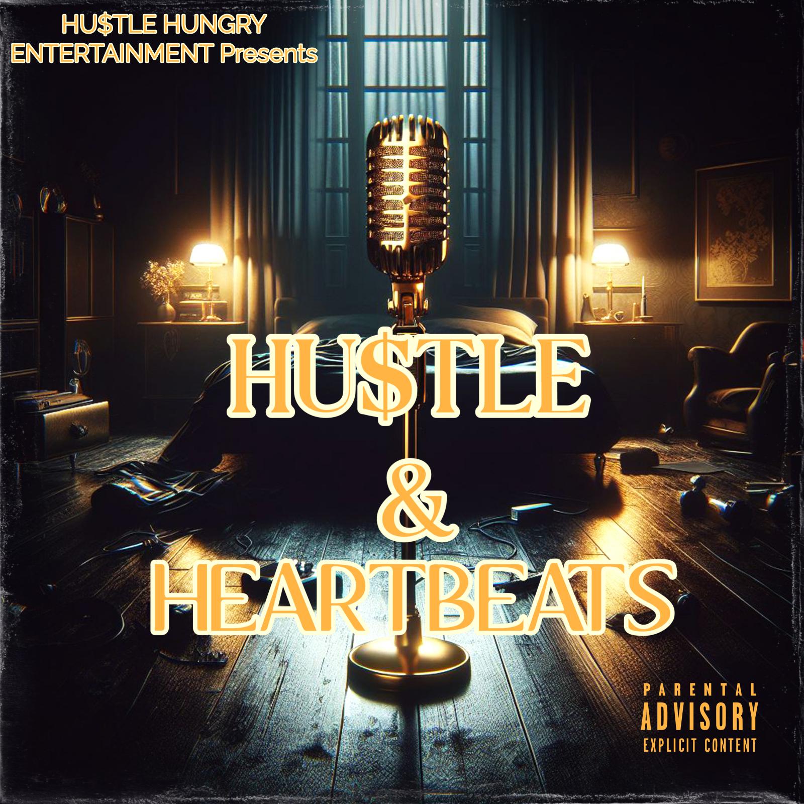 Постер альбома Hustle & Heartbeats