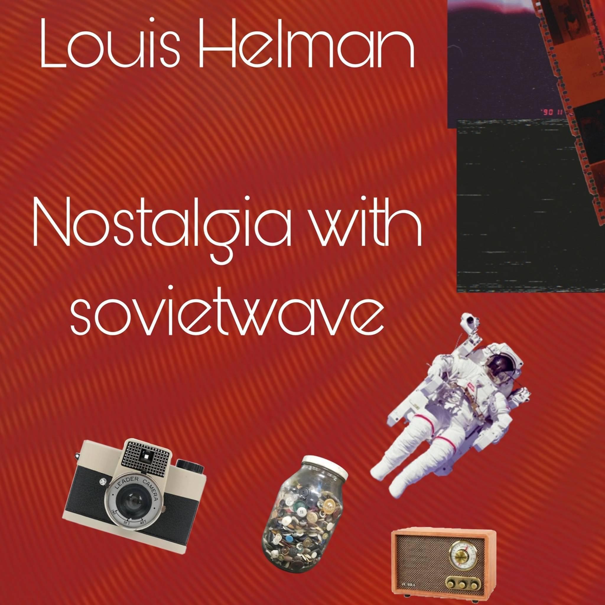 Постер альбома Nostalgia with Sovietwave