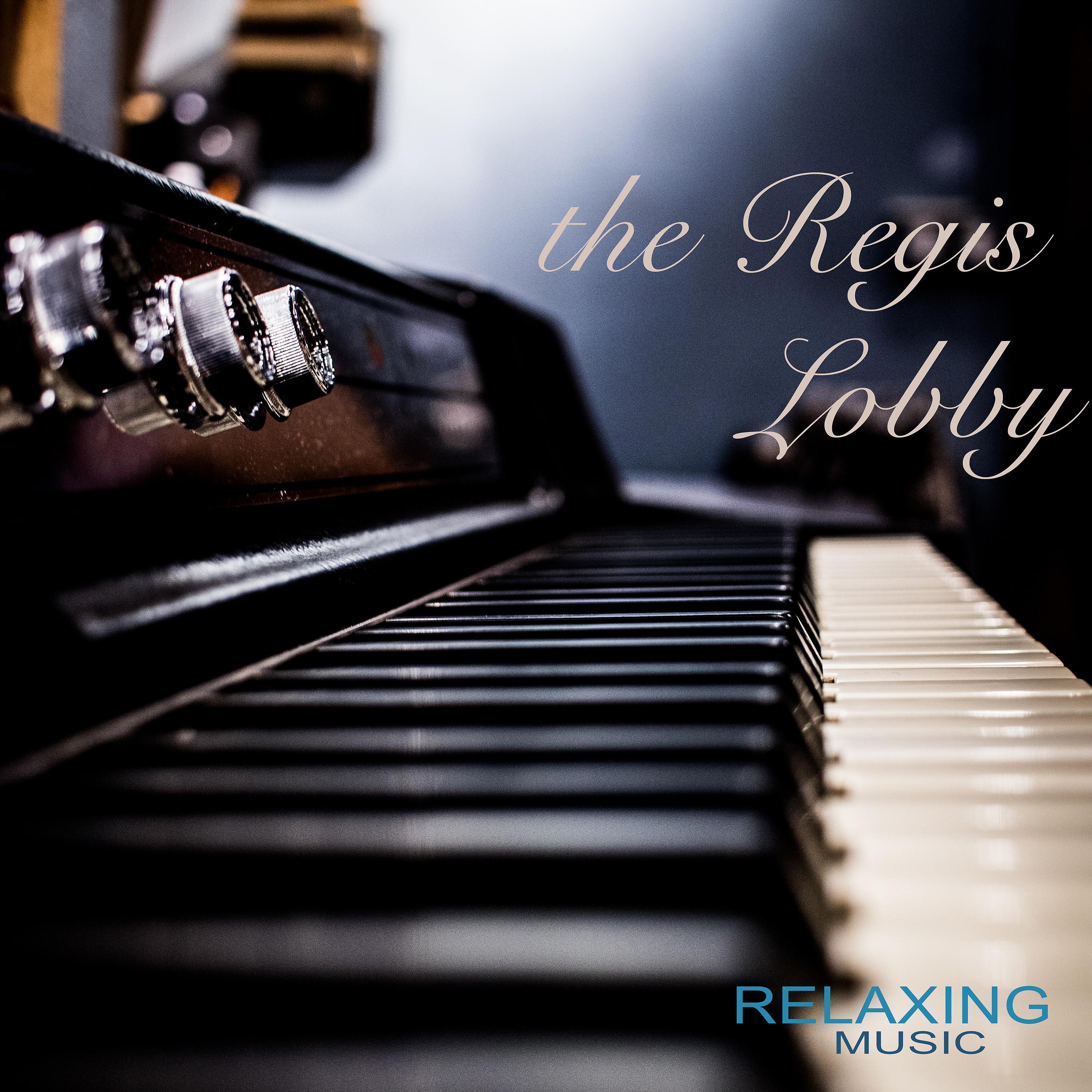 Постер альбома The Regis Lobby