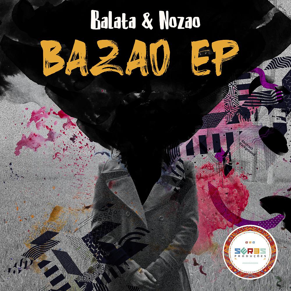 Постер альбома BAZAO EP