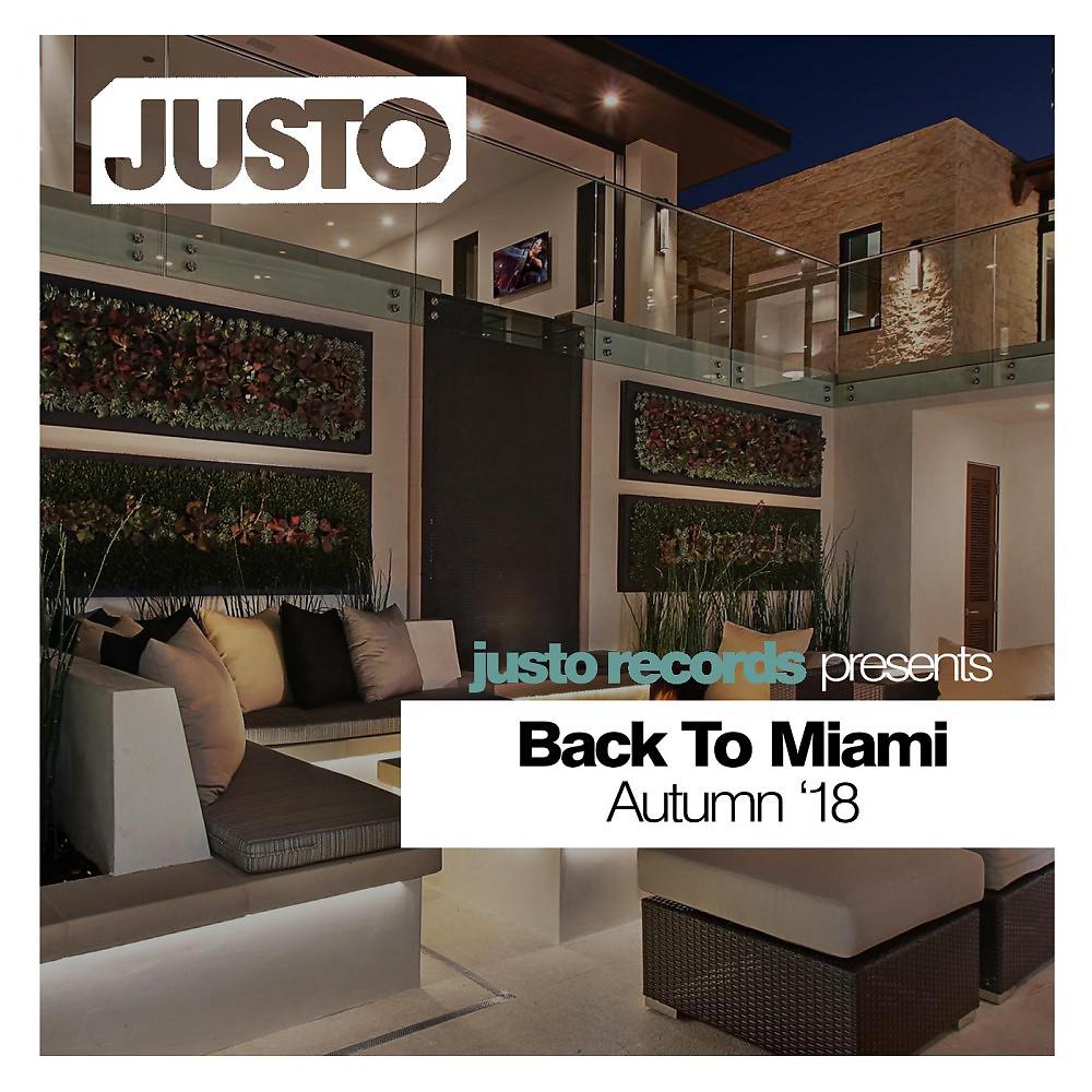Постер альбома Back to Miami Autumn '18