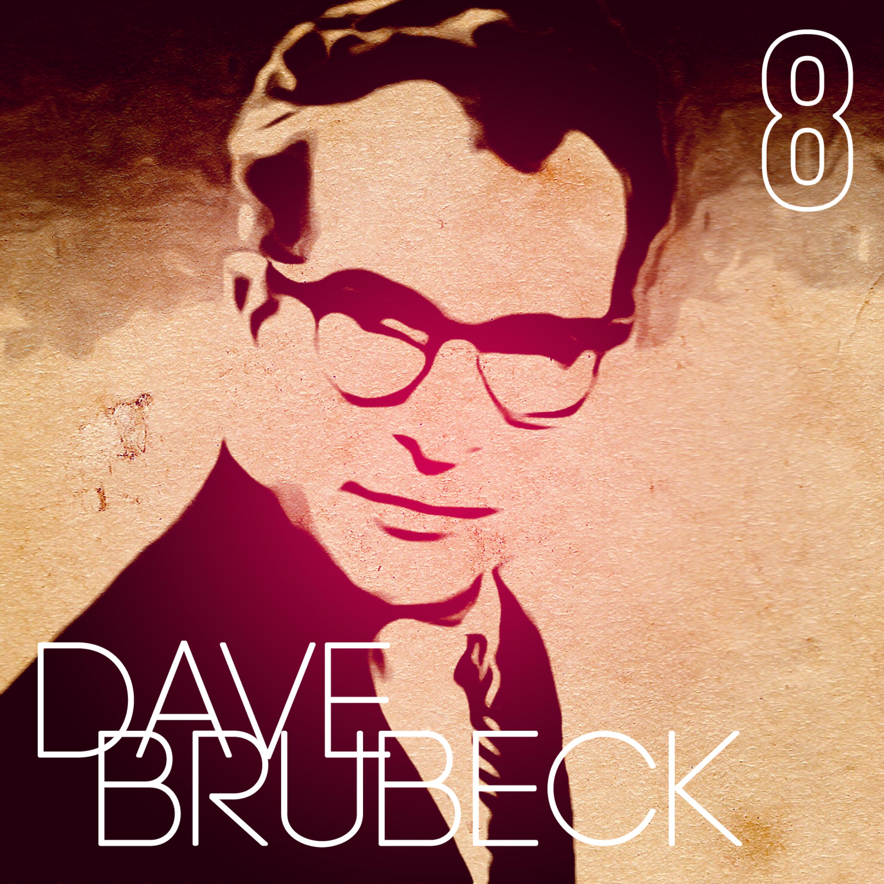Постер альбома Anthologie Dave Brubeck Vol. 8