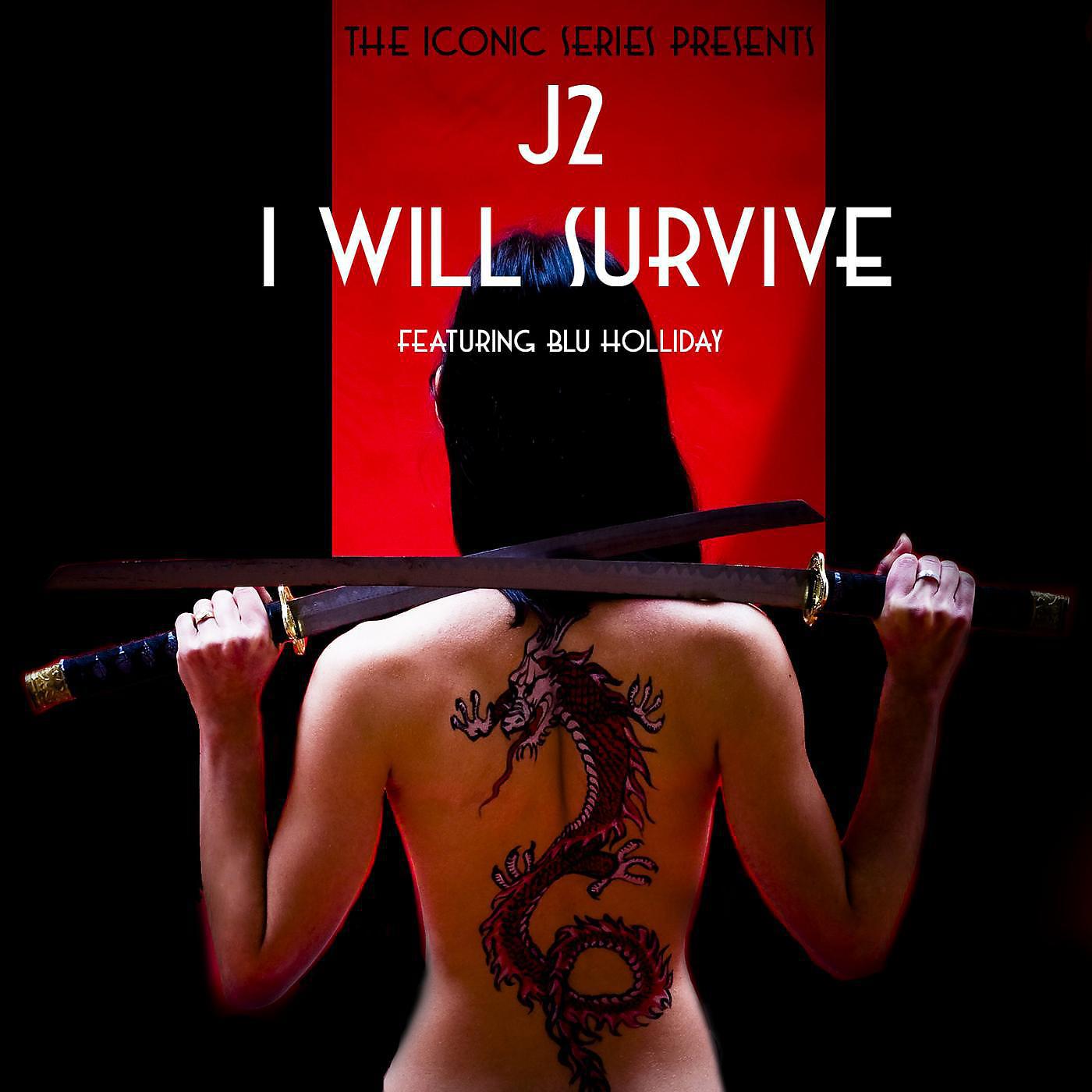 Постер альбома I Will Survive (feat. Blu Holliday)